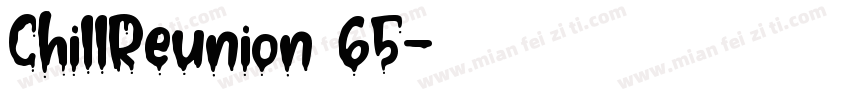 ChillReunion 65字体转换